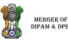 Union Govt to expedite process of DIPAM-DPE merger