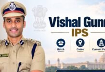 Vishal Gunni IPS Biography: Batch, Cadre, Edu., Career and Current Posting Vishal Gunni IPS